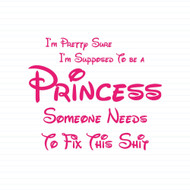 Supposed To Be A Princess