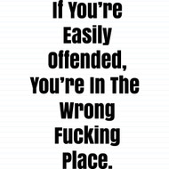 Easily Offended