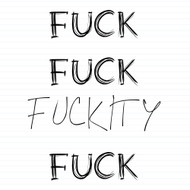 Fuck Fuck Fuckity Fuck