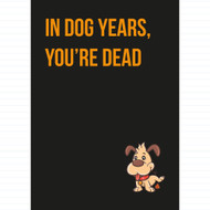 In Dog Years