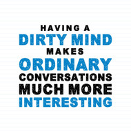 Having A Dirty Mind