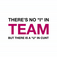 There Is A U In Cunt