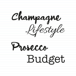Champagne Lifestyle, Prosecco Budget