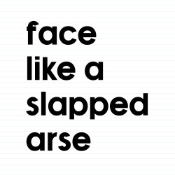 Slapped Arse