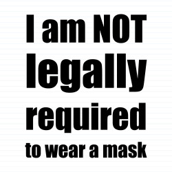 I Am Not Legally Required