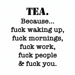 Tea Because