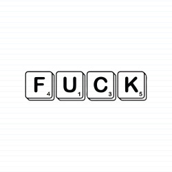 Scrabble Tiles Fuck