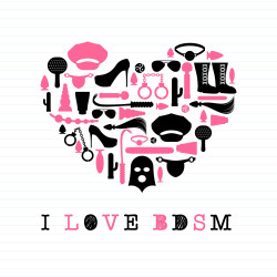 I Love BDSM