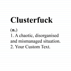 Clusterfuck