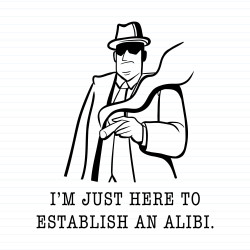 Establish An Alibi