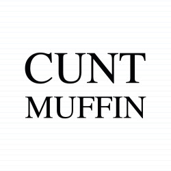 Cunt Muffin