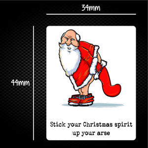 Stick Your Christmas Spirit Up Your Arse - Rude Sticker Packs - Slightly Disturbed - Image 1 of 1