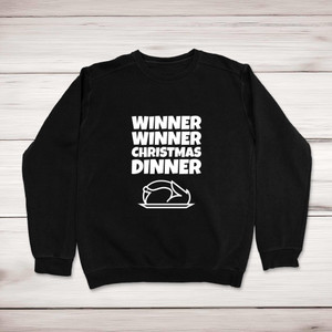 Winner Winner Christmas Dinner - Novelty Sweatshirts - Slightly Disturbed - Image 1 of 2