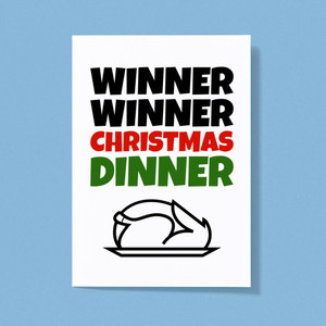Winner Winner Christmas Dinner - Novelty Greeting Card - Slightly Disturbed - Image 1 of 1