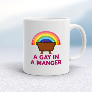 A Gay In A Manger - Rude Mugs - Slightly Disturbed - Image 1 of 12
