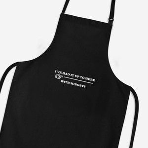 I've Had It Up To Here - Rude Aprons - Slightly Disturbed - Image 1 of 3