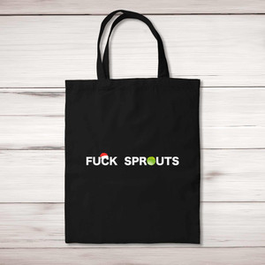 Fuck Sprouts - Rude Tote Bags - Slightly Disturbed