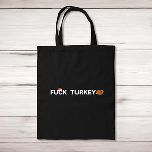 Fuck Turkey - Rude Tote Bags - Slightly Disturbed