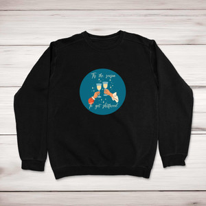 Season To Get Shitfaced - Rude Sweatshirts - Slightly Disturbed - Image 1 of 2
