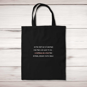On The First Day of Christmas - Novelty Tote Bags - Slightly Disturbed