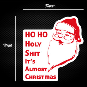Ho Ho Holy Shit - Rude Sticker Packs - Slightly Disturbed - Image 1 of 1