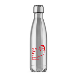 Ho Ho Holy Shit - Rude Water Bottles - Slightly Disturbed - Image 1 of 6