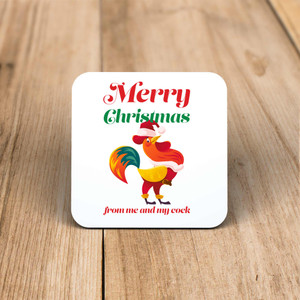 Merry Christmas From Me And My Cock - Rude Coaster - Slightly Disturbed - Image 1 of 1