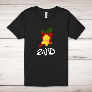 Jingle Bell End - Rude Adult T-Shirts - Slightly Disturbed - Image 1 of 12