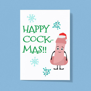Happy Cock-mas - Rude Greeting Cards - Slightly Disturbed - Image 1 of 1