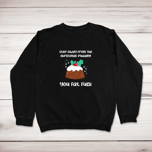Christmas Pudding - Rude Sweatshirts - Slightly Disturbed - Image 1 of 2