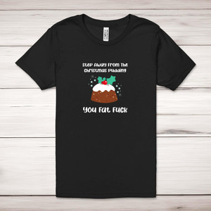 Christmas Pudding - Rude Adult T-Shirts - Slightly Disturbed - Image 1 of 12