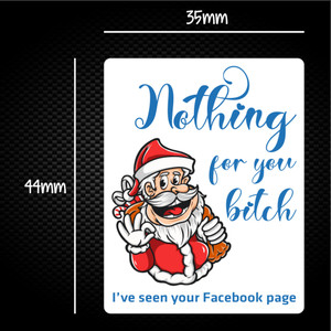 Nothing For You Bitch - Rude Sticker Packs - Slightly Disturbed - Image 1 of 1