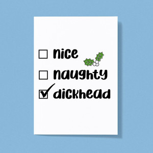 The Dickhead List - Rude Greeting Cards - Slightly Disturbed - Image 1 of 1