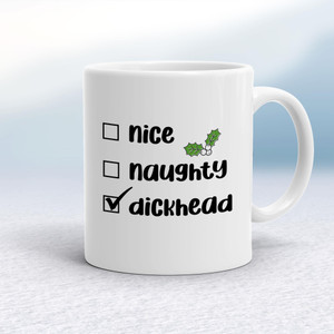The Dickhead List - Rude Mugs - Slightly Disturbed - Image 1 of 16