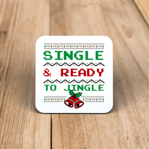 Ready To Jingle - Novelty Coaster - Slightly Disturbed - Image 1 of 1