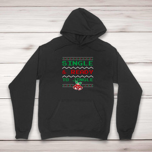 Ready To Jingle - Novelty Hoodies - Slightly Disturbed - Image 1 of 2