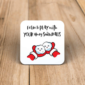 Hairy Snowballs - Rude Coaster - Slightly Disturbed - Image 1 of 1