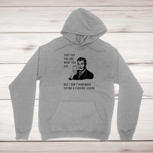 They Say You Are What You Eat - Rude Hoodies - Slightly Disturbed - Image 1 of 1