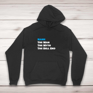 Personalised The Man The Myth - Rude Hoodies - Slightly Disturbed - Image 1 of 2