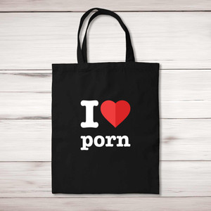 I Love Porn - Rude Tote Bags - Slightly Disturbed