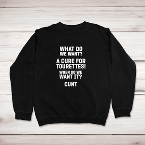 Cure For Tourettes - Rude Sweatshirts - Slightly Disturbed - Image 1 of 2