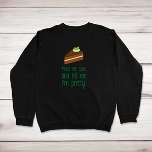 Feed Me Cake - Novelty Sweatshirts - Slightly Disturbed - Image 1 of 2