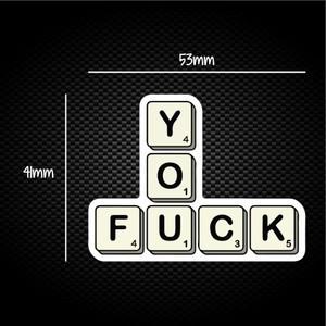 Scrabble Tiles You Fuck - Rude Sticker Packs - Slightly Disturbed - Image 1 of 1