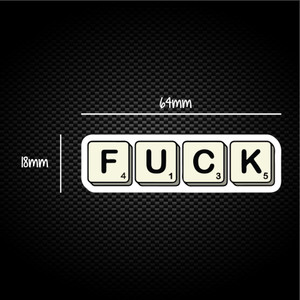 Scrabble Tiles Fuck - Rude Sticker Packs - Slightly Disturbed - Image 1 of 1