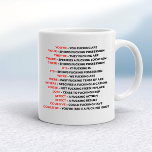 Correct Fucking Grammar - Rude Mugs - Slightly Disturbed - Image 1 of 11