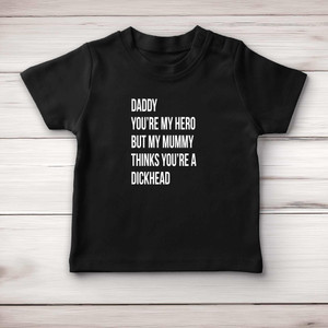 Daddy You're My Hero - Rude Baby T-Shirts - Slightly Disturbed - Image 4 of 4