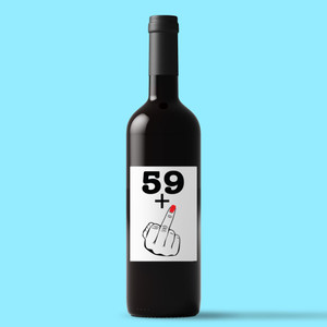 29+, 39+, 49+ or 59+ Lady's Middle Finger - Rude Wine/Beer Labels - Slightly Disturbed - Image 1 of 4