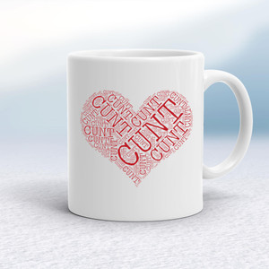 Cunt Heart - Rude Mugs - Slightly Disturbed - Image 1 of 14