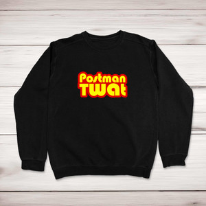 Postman Twat - Rude Sweatshirts - Slightly Disturbed - Image 1 of 2