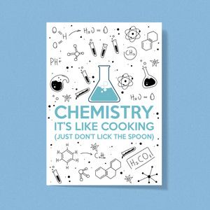 Chemistry, It's Like Cooking - Geeky Greeting Card - Slightly Disturbed - Image 1 of 1